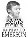 Essays, First Series (eBook)